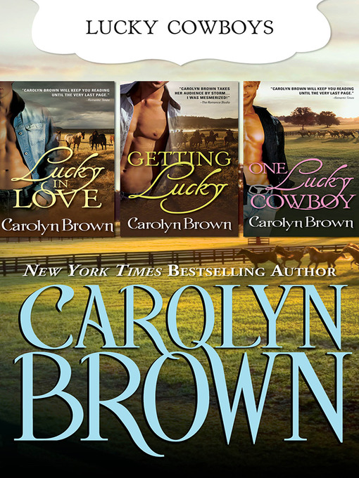 Title details for The Lucky Brothers Trilogy by Carolyn Brown - Available